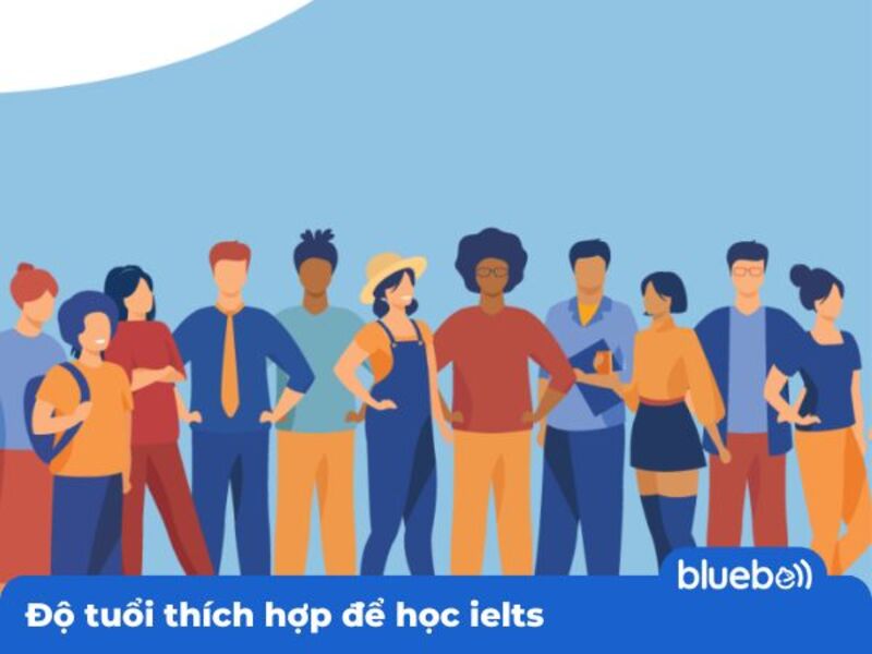 Độ tuổi thích hợp để học IELTS