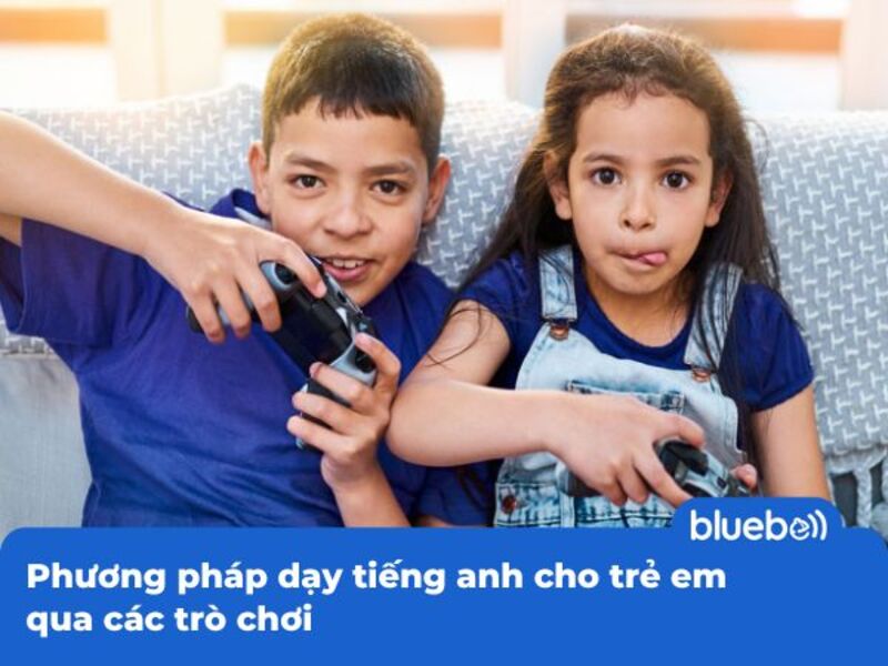 Phương pháp dạy tiếng anh cho trẻ em qua các trò chơi