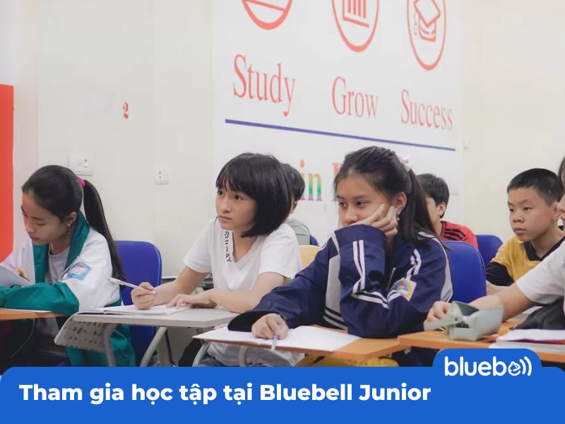 Tham gia học tập tại Bluebell Junior cách tạo hứng thú học tiếng anh cho trẻ