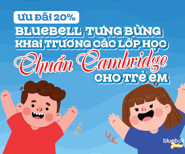Khởi động mùa hè sôi động với Bluebell Junior