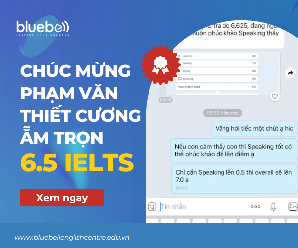 Chúc mừng bạn Phạm Văn Thiết Cương ẵm trọn 6.5 IELTS