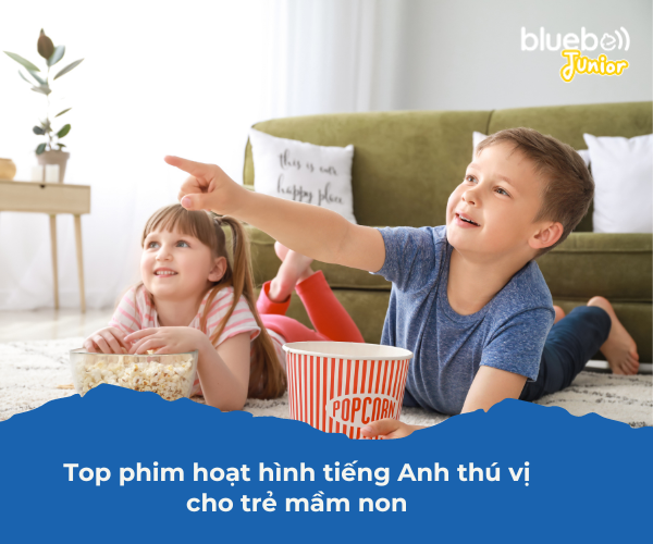 Top phim hoạt hình tiếng Anh thú vị cho trẻ mầm non cực hay