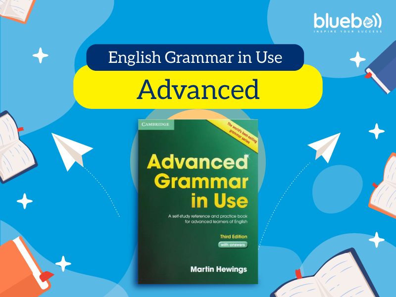 English Grammar in Use Advanced