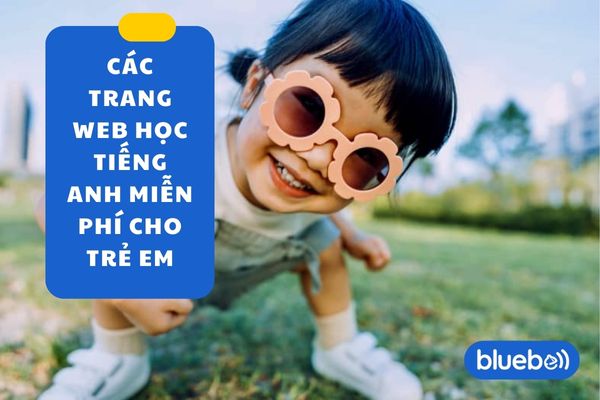 Các trang Web học tiếng Anh cho trẻ em miễn phí