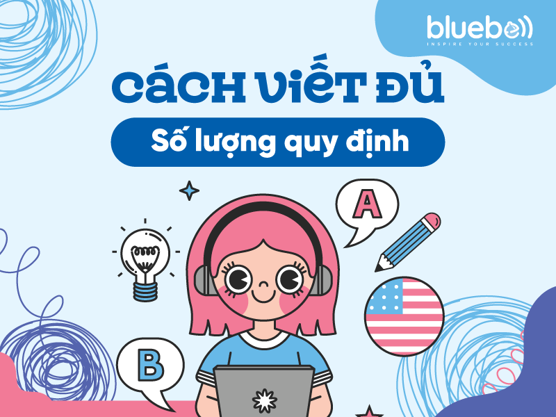 Cách viết đủ số lượng từ Writing quy định
