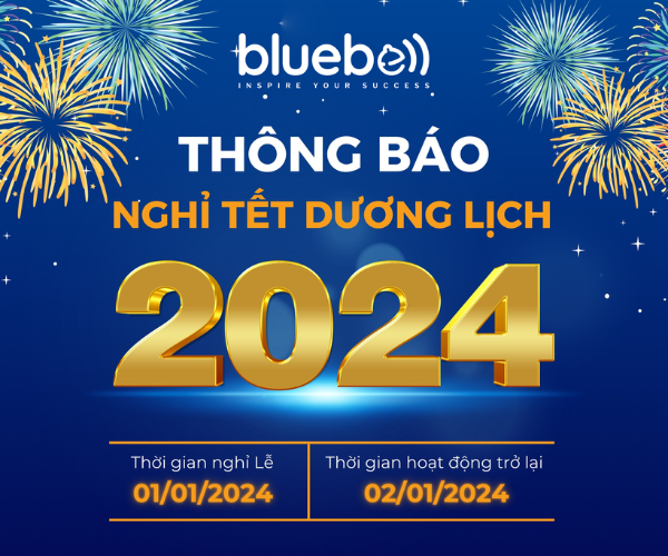 Trung Tâm Ngoại Ngữ Bluebell thông báo lịch nghỉ Tết Dương lịch 2024