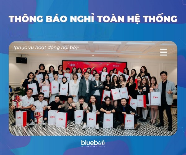 Bluebell thông báo lịch nghỉ toàn hệ thống